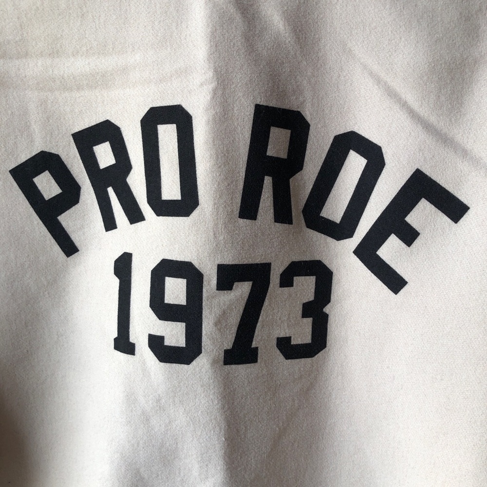 Pro Roe 1973 Sweatshirt View 2